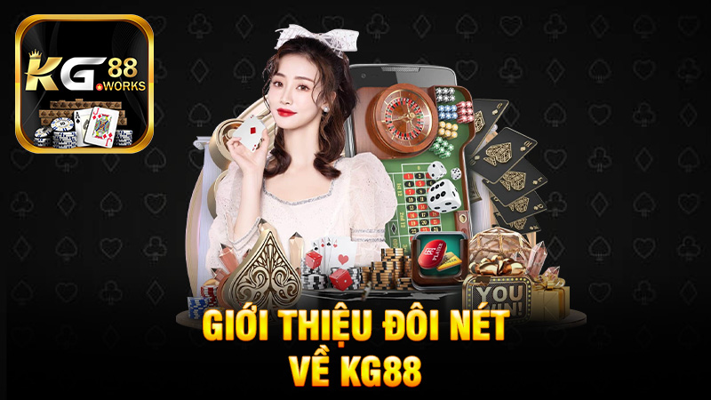 Giới thiệu đôi nét về KG88