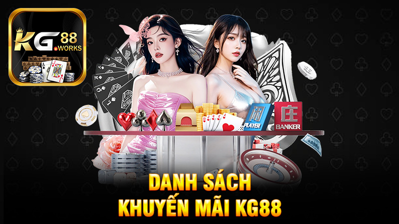 Danh sách khuyến mãi KG88